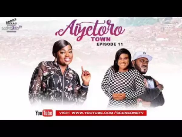Aiyetoro Town Episode 11 (MISEDUCATION)